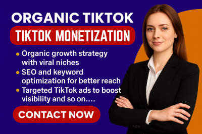 I will do complete TikTok monetisation organically in Creator Rewards Program