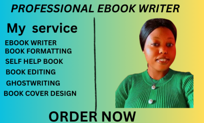 I Will Ghostwrite Your Self-Help, Finance, Business Nonfiction Ebook, Ebook Writer