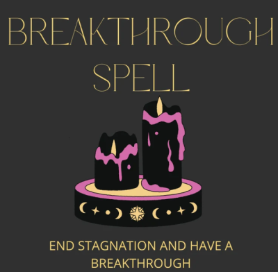 Cast Breakthrough Spell for Success and Clarity