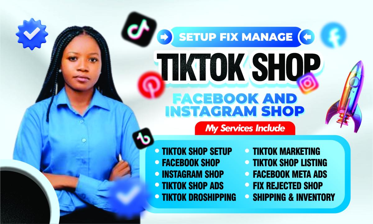 I Will Setup TikTok Shop, TikTok Ads Manager, and Do TikTok Shop Dropshipping Marketing