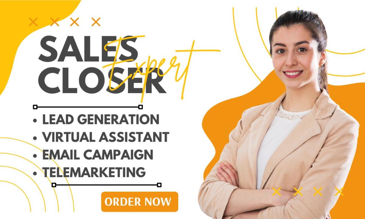 I will be your high converting sales representative, salesperson, sales closer for B2B sales