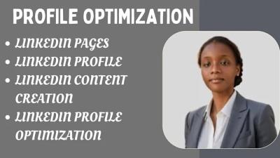 I will optimize your LinkedIn profile content and create a professional page