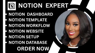 I will do Notion Template Notion Website Notion Dashboard Notion Workspace Notion