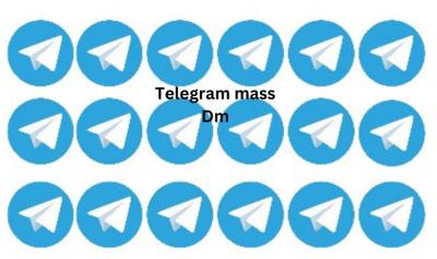 Telegram Mass DM, Telegram Mass DM, Telegram Mass DM, Discord Mass DMs