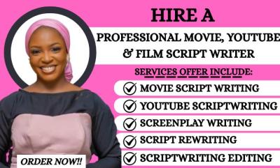 I will be your scriptwriter, movie script, film script, screenplay, script writing