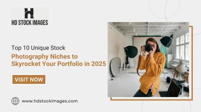 Top 10 Unique Stock Photography Niches to Skyrocket Your Portfolio in 2025