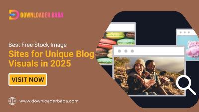 Best Free Stock Image Sites for Unique Blog Visuals in 2025