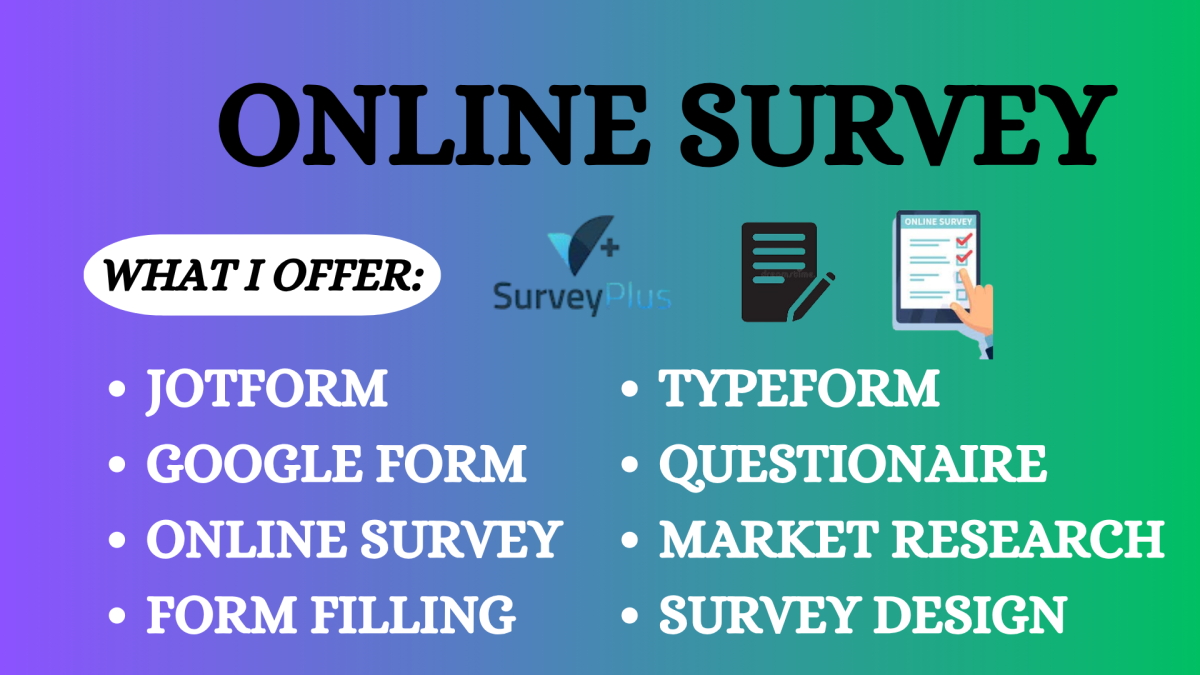 I Will Create Online Survey Form Google Form JotForm Typeform