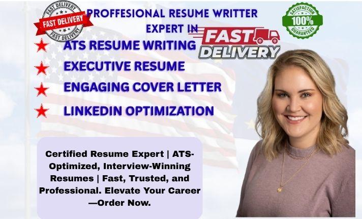 I will write professional executive resume ATS resume writing LinkedIn and cover letter