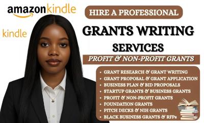 I will write grant proposals, grant applications, research pitch decks, and business plans
