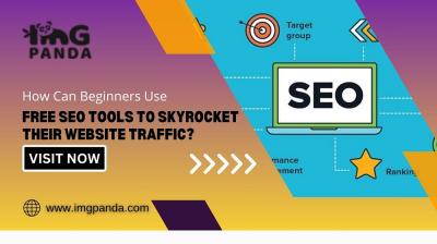 How Can Beginners Use Free SEO Tools to Skyrocket Their Website Traffic?