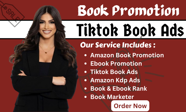 I will booktok book promotion ebook marketing amazon kdp ads tiktok booktok video