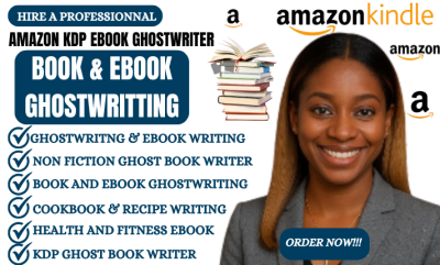 I will ebook ghostwriter, KDP book writer, non-fiction ghostwriter, ghost book writer