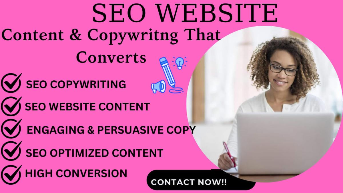 I Will Be a Website Content Writer, SEO Website Content, and Professional Copywriter
