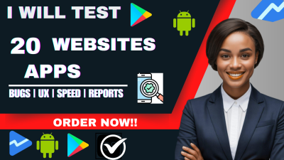 I will test 20 websites or mobile apps for bugs, UX, and performance issues