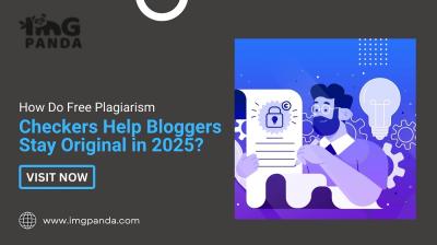 How Do Free Plagiarism Checkers Help Bloggers Stay Original in 2025?