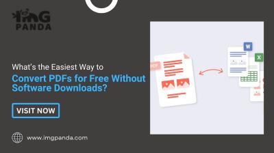 What’s the Easiest Way to Convert PDFs for Free Without Software Downloads?