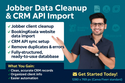 I will clean, import, and organize Jobber client database or Custom API on BookingKoala website