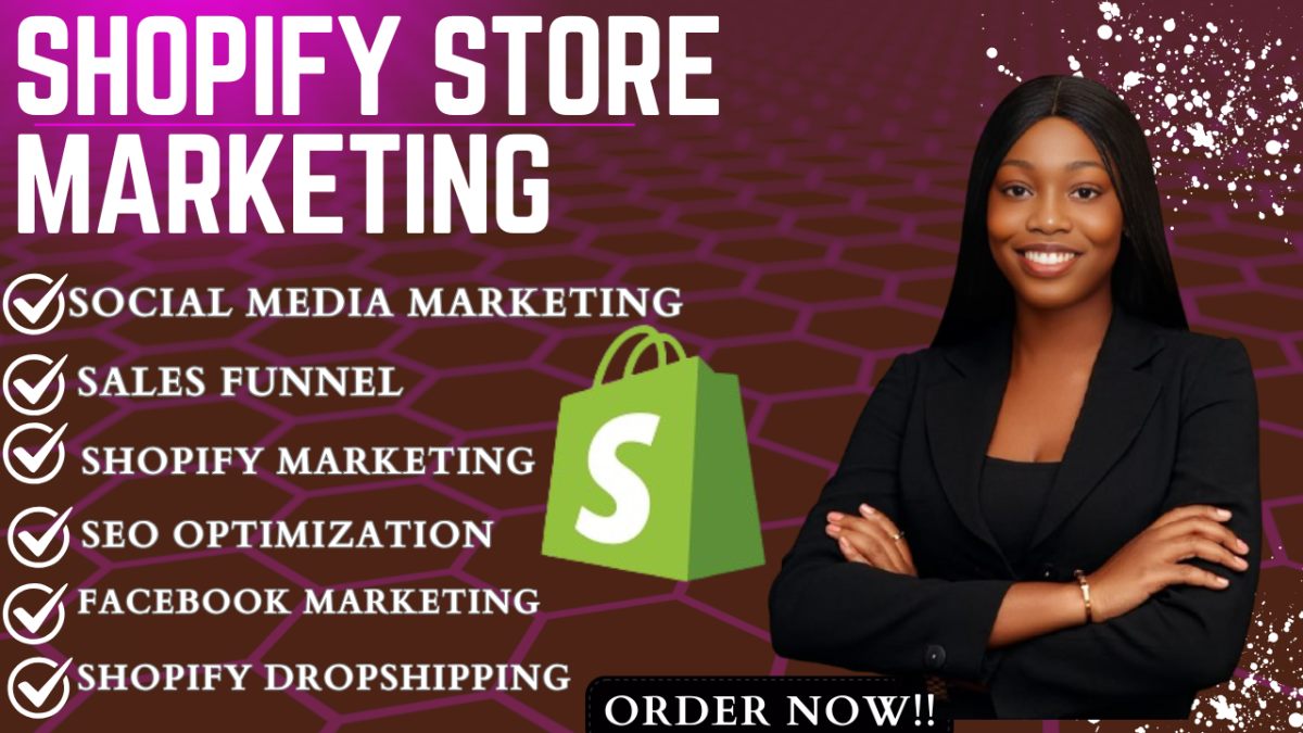 I will promote Shopify store, sales funnel, Shopify marketing to boost Shopify sales