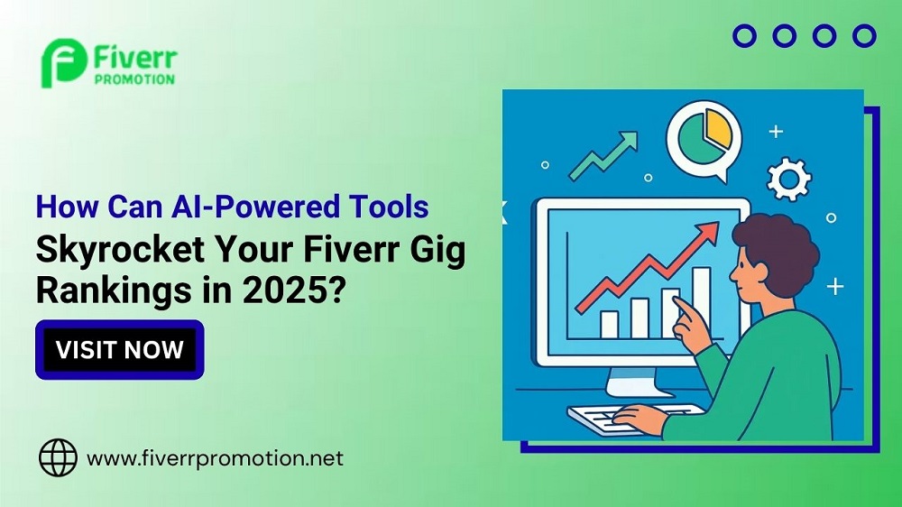 How Can AI-Powered Tools Skyrocket Your Fiverr Gig Rankings in 2025?