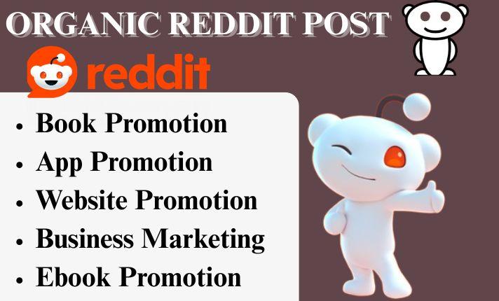 I will do Reddit post for ebook, AI app, IPTV ecommerce business, SaaS product website