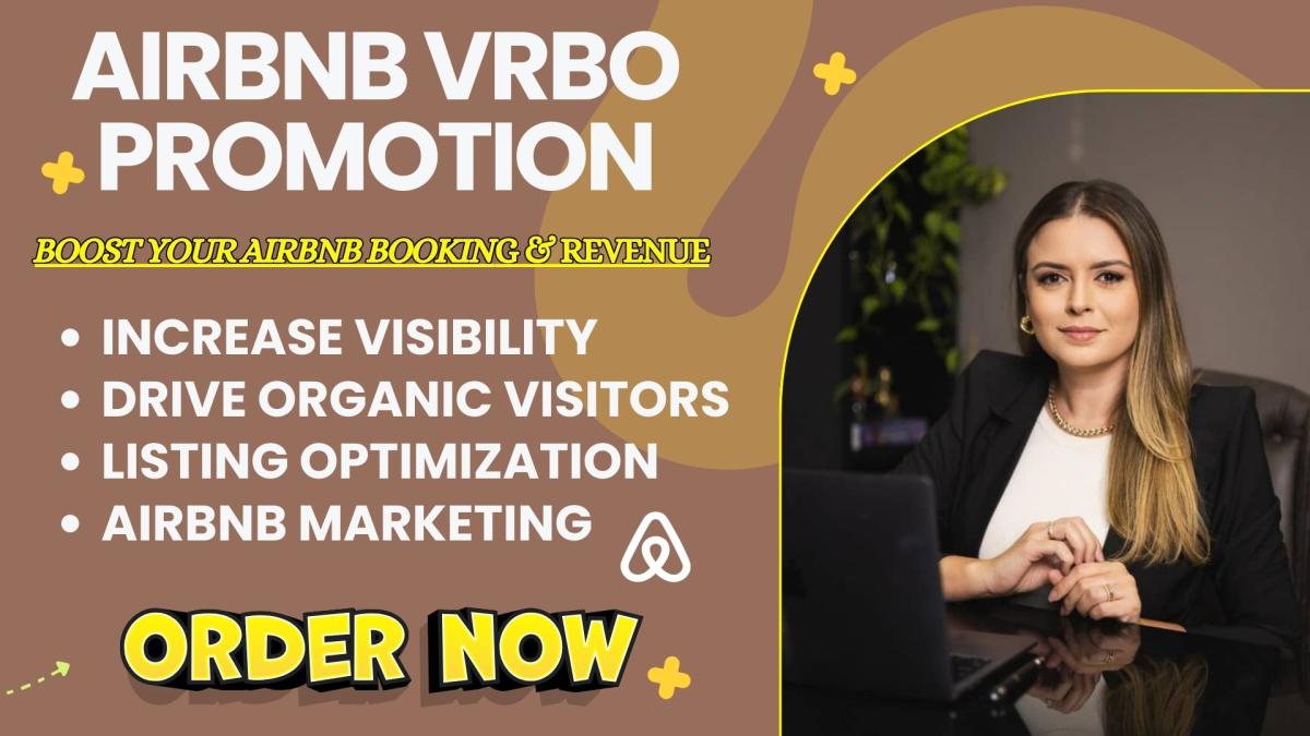I Will Do Airbnb Promotion and Optimize Your Airbnb Bookings to Get More Bookings