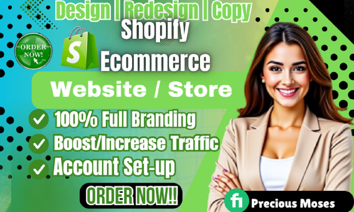 I will build Shopify website, design or redesign Shopify store, dropshipping store