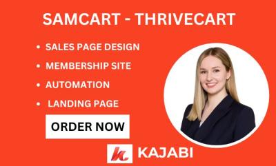 I Will Design Samcart, GoHighLevel Checkout Page, Kajabi Expert, ThriveCart Landing Page
