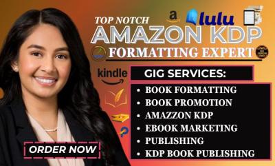 I will do Amazon KDP Book Publishing, Book Formatting, and Promote Your Book on Amazon