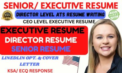 I will write senior executive resume, executive CV, cover letter, ATS federal resume