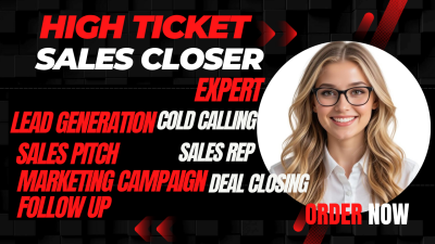 I Will High Ticket Sales Closer, Sales Agent, Salesperson, Appointment Setting, Sales Rep
