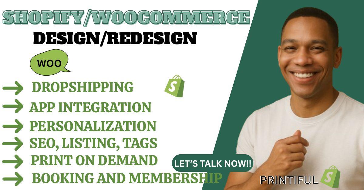 I will create Shopify WooCommerce POD store with Printful Printify setup