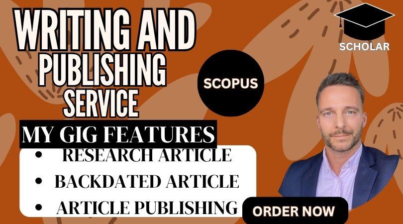 I Will Write and Publish Your Research Article in a Scopus Journal