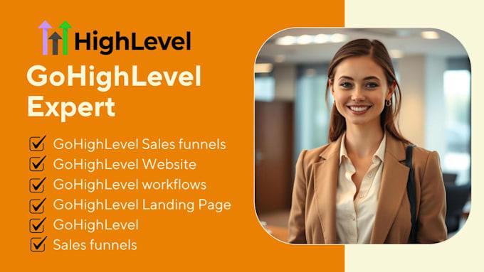 I will do gohighlevel CRM setup, gohighlevel automation, gohighlevel funnels