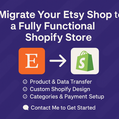 I Will Professionally Migrate Your Etsy Shop to a Fully Functional Shopify Store