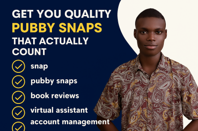 I will get you quality pubby snaps that actually count