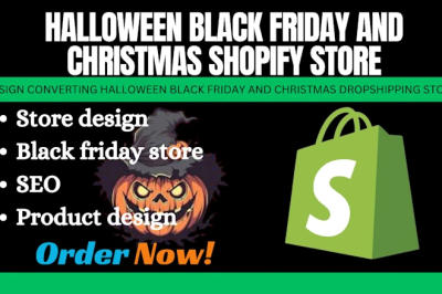 I Will Design a Seasonal Halloween, Black Friday, and Christmas Dropshipping Store