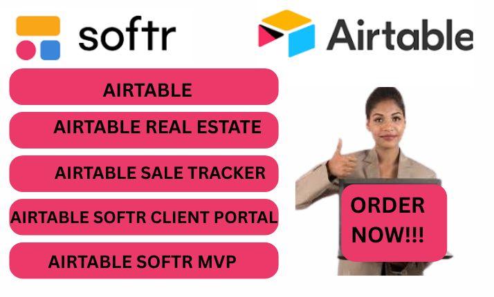 I will Airtable Real Estate, Airtable Sales Tracker, Softr Client Portal, Softr MVP