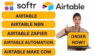 I will Airtable n8n, Airtable Zapier, Airtable Automation, Airtable Make.com, Airtable