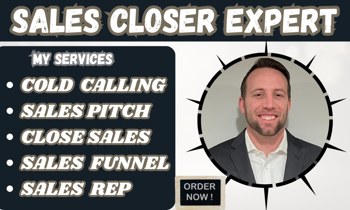 I Will Be Your Sales Agent, Closer, Virtual Assistant for High Ticket B2B Sales