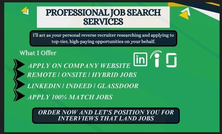 I will search and apply for remote onsite jobs application and be your reverse recruit