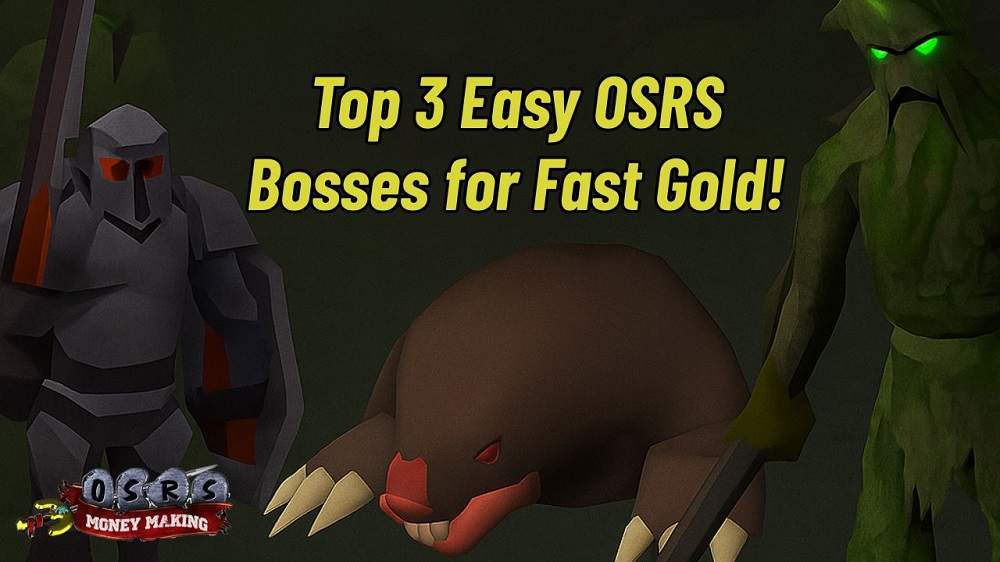 OSRS Bosses for Easy Gold: Top 3 Money Making Bosses for Beginners