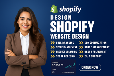 I will create Shopify Website Design, Shopify Store Design, Shopify Website Redesign