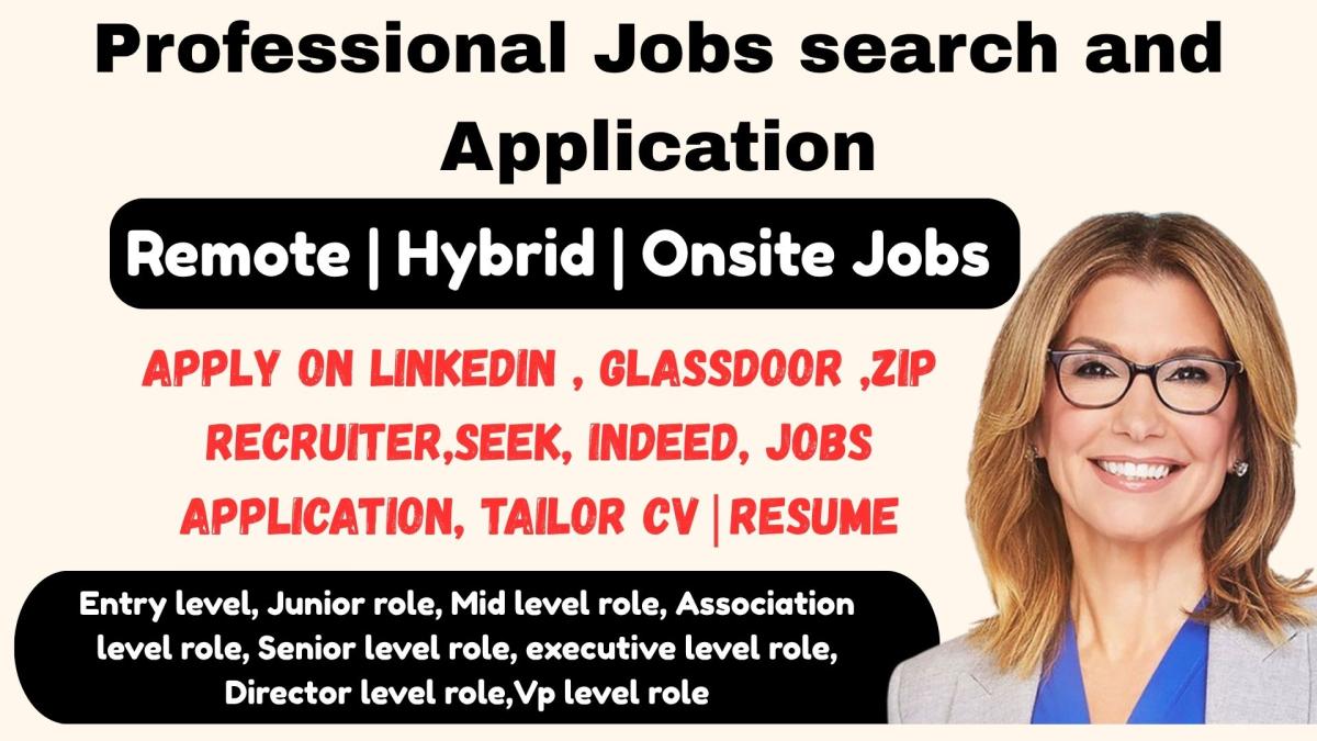 I will search and apply for remote jobs, onsite jobs, or any jobs application