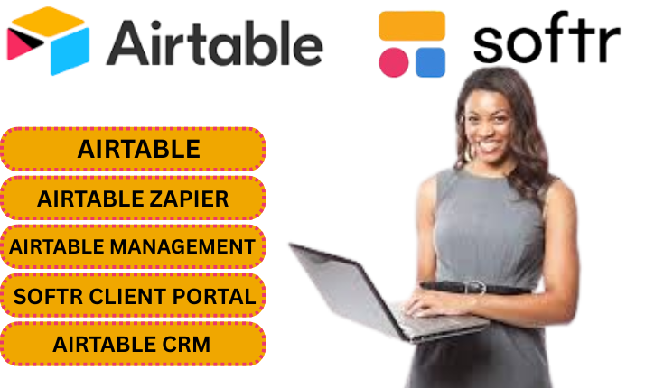 I will Airtable, Airtable Management, Softr, Softr Client Portal, Airtable Zapier, CRM