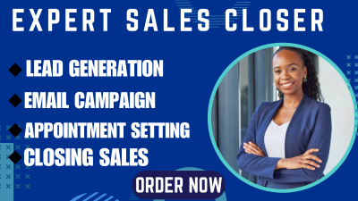 Be Your Sales Closer and Representative for High Ticket Lead Generation