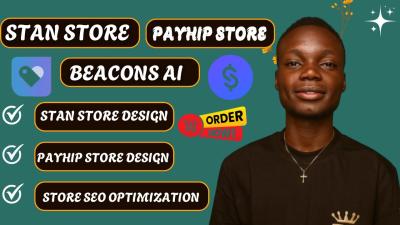 I will do effective Stan Store marketing and design Stan, Payhip, or Beacons AI