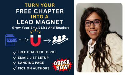 I will turn your free chapter into a high converting lead magnet for email list