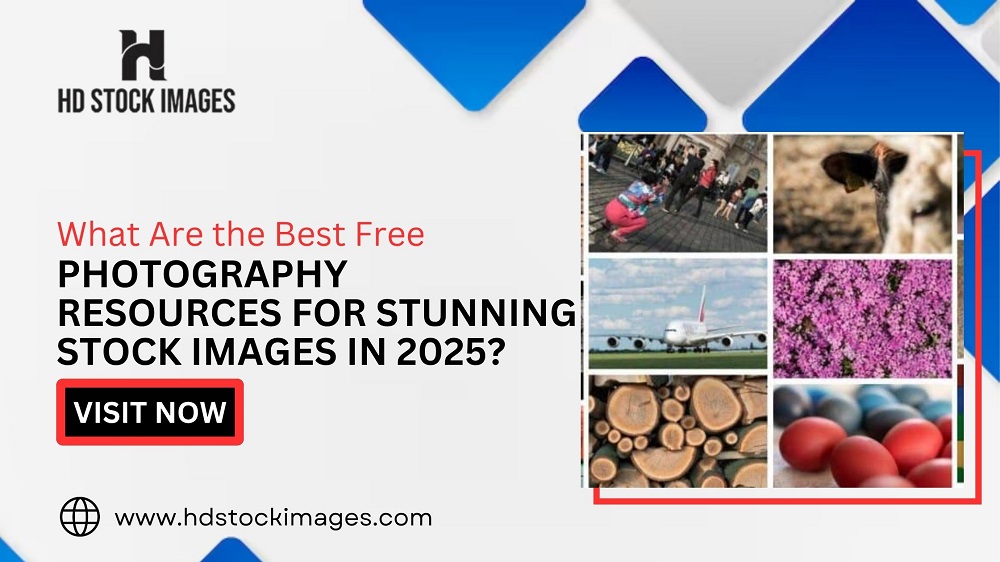 What Are the Best Free Photography Resources for Stunning Stock Images in 2025?