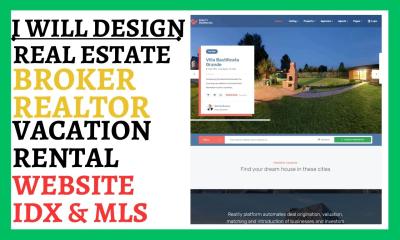 I Will Design Real Estate Broker Realtor Website Vacation Rental IDX MLS Website